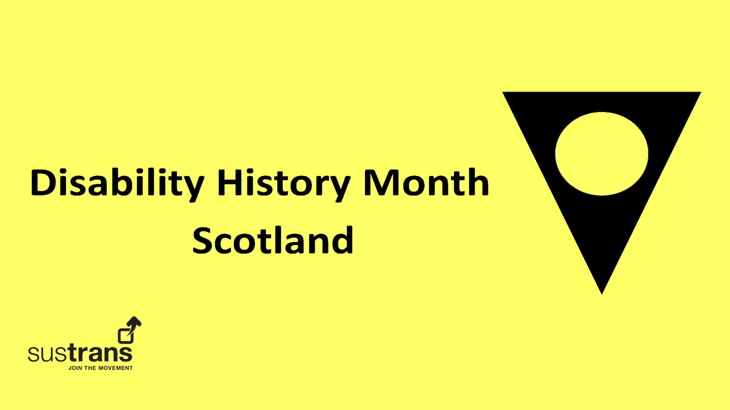 Logo for Disability History Month working with Walk Wheel Cycle Trust in Scotland in 2022