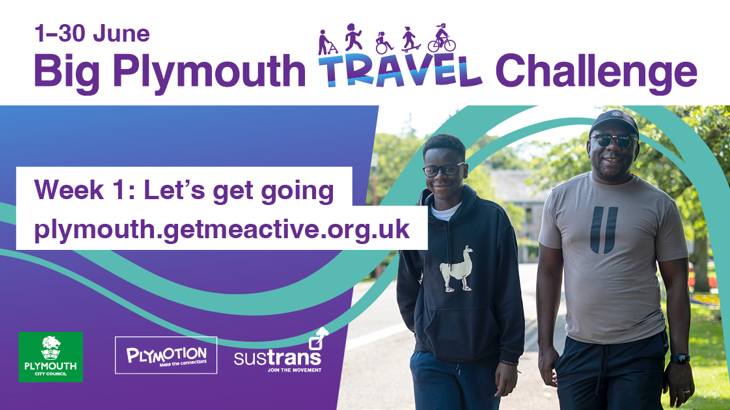 An image showing two men walking in the sunshine, with text saying it's week one of the Big Plymouth Travel Challenge, and let's get going.